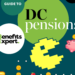 Benefits Expert Guide to DC Pensions 2024, defined contribution, retirement